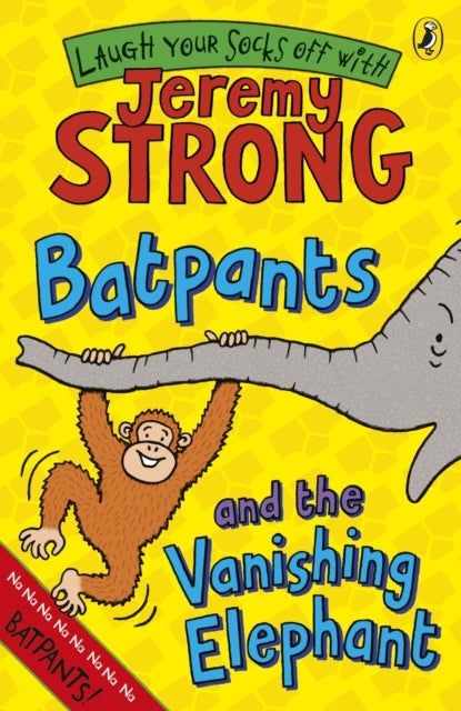 Batpants & The Vanishing Elephant By Strong, Jeremy