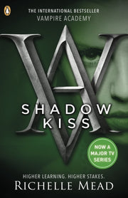Shadow Kiss 3 By Mead, Richelle