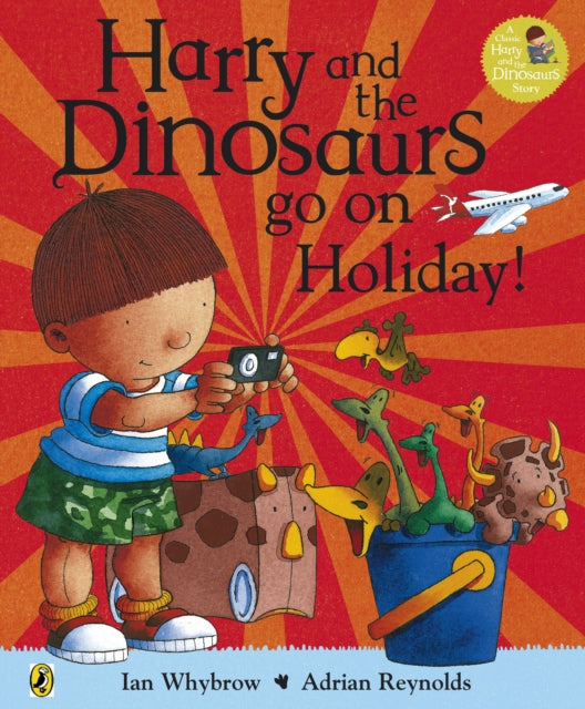 Harry & The Dinosaurs Go On Holiday