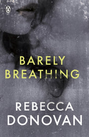 Barely Breathing 2