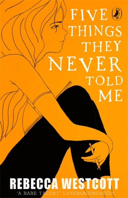 Five Things They Never Told Me By Westcott, Rebecca
