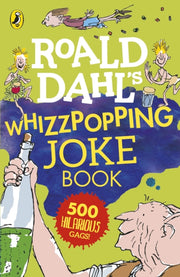 Roald Dahls Whizzpopping Joke Book By Dahl, Roald