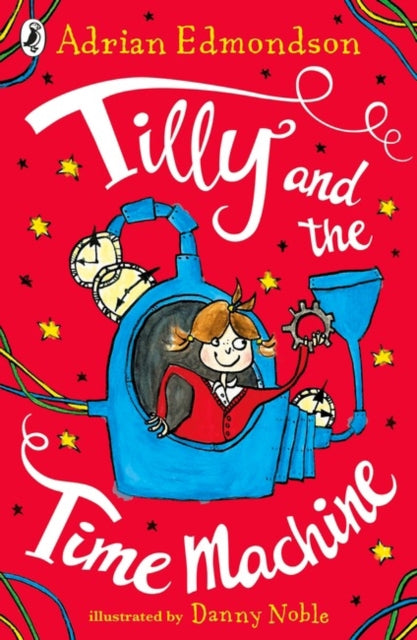 Tilly & The Time Machine