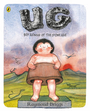 Ug Boy Genius Of The Stone Age By Briggs, Raymond