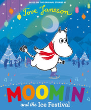 Moomin & The Ice Festival