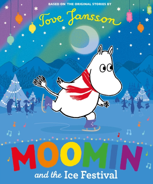Moomin & The Ice Festival