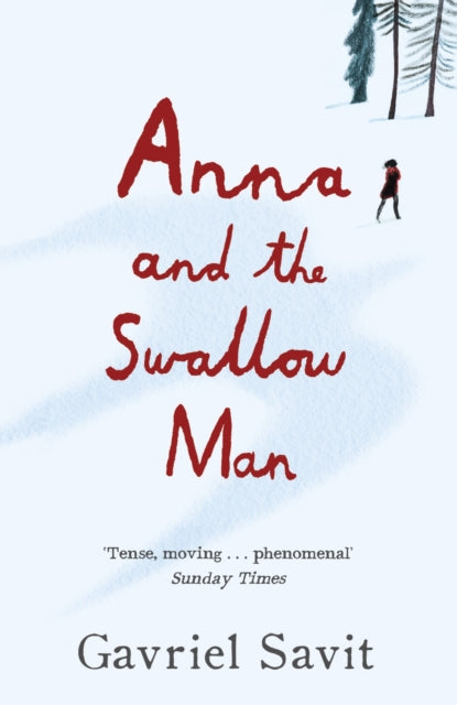 Anna & The Swallow Man