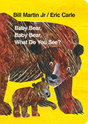 Baby Bear What Do You See