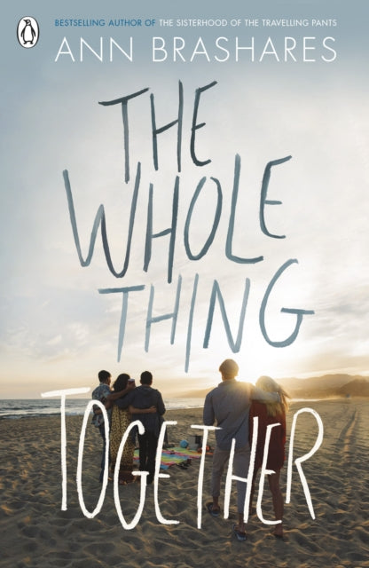 Whole Thing Together The By Brashares   Ann