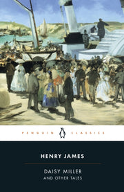 Daisy Miller & Other Tales