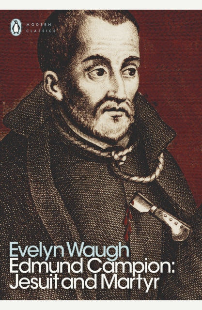 Edmund Campion Jesuit & Martyr