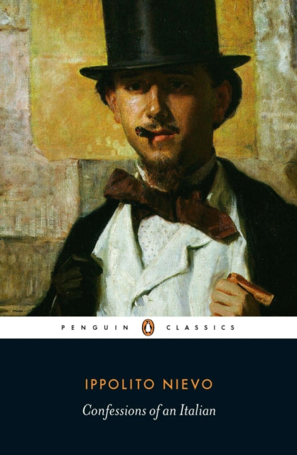Confessions Of An Italian By Nievo, Ippolito