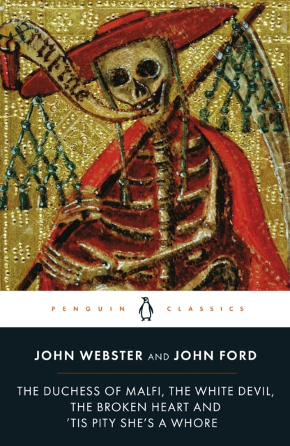Duchess Of Malfi & Other Plays