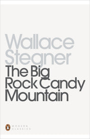 Big Rock Candy Mountain The By Stegner   Wallace