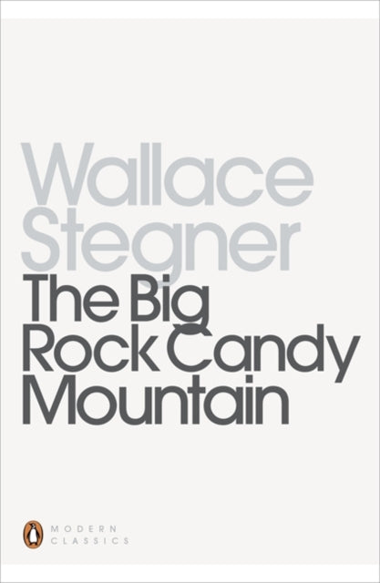 Big Rock Candy Mountain The By Stegner   Wallace