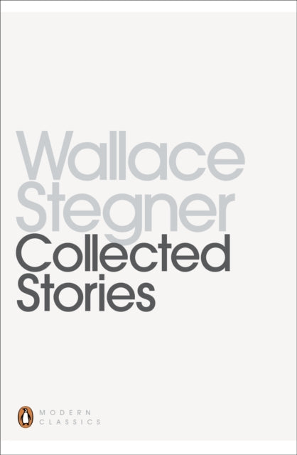 Collected Stories By Stegner   Wallace