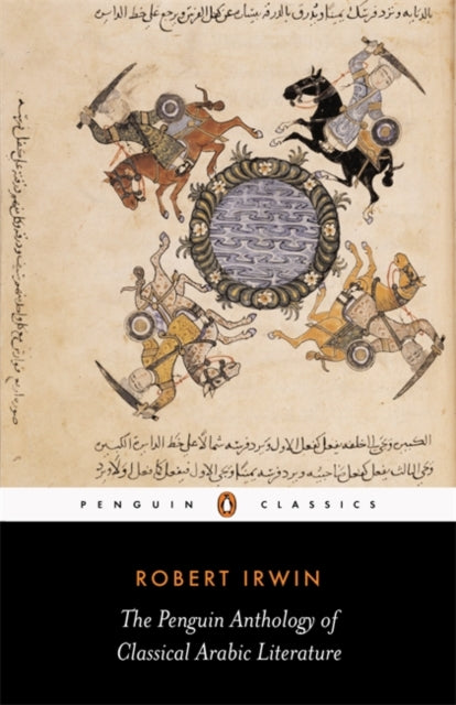 Penguin Anthology Of Classicl Arabic Lit