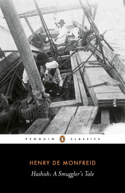 Hashish:a Smugglers Tale