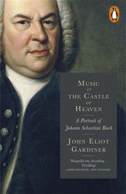 Music In The Castle Of Heaven By Gardiner, John Eliot