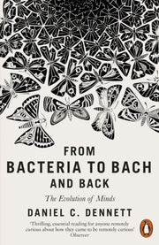 From Bacteria To Bach & Back
