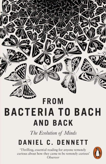 From Bacteria To Bach & Back