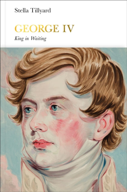 George Iv King In Waiting