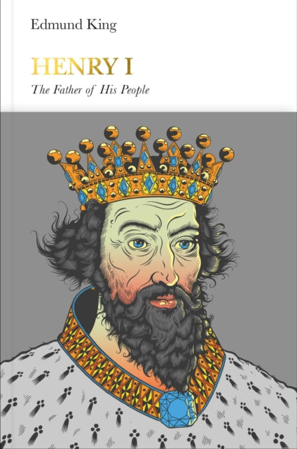 Henry I The Father Of His People