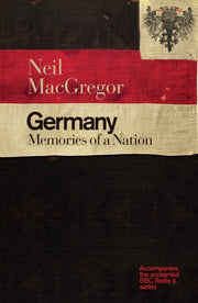 Germany Memories Of A Nation By Macgregor, Neil