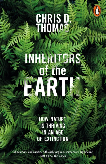 Inheritors Of The Earth By Thomas, Chris D