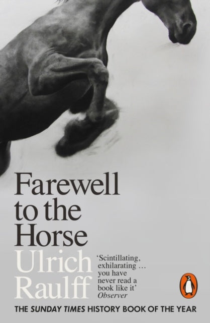 Farewell To The Horse