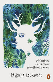 Motherland Fatherland Homelandsexuals By Lockwood, Patricia