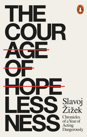 Courage Of Hopelessness