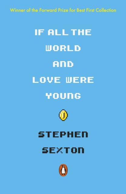 If All The World And Love Were Young