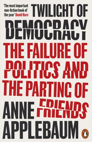 Twilight Of Democracy