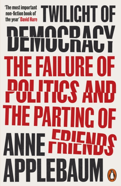 Twilight Of Democracy