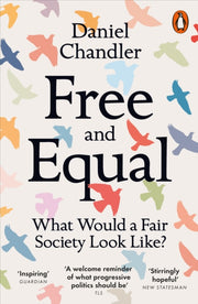 Free & Equal By Chandler, Daniel