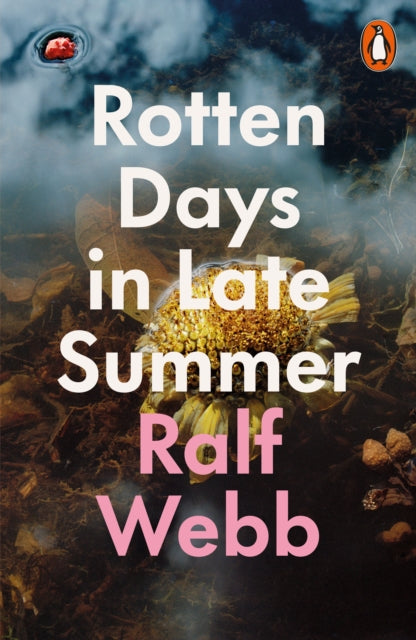 Rotten Days In Late Summer