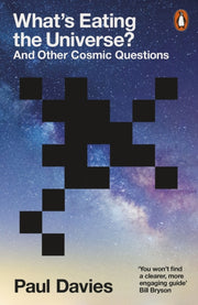 Whats Eating The Universe
