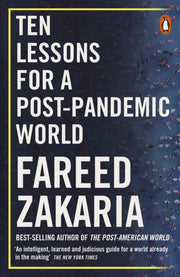 Ten Lessons For A Postpandemic World