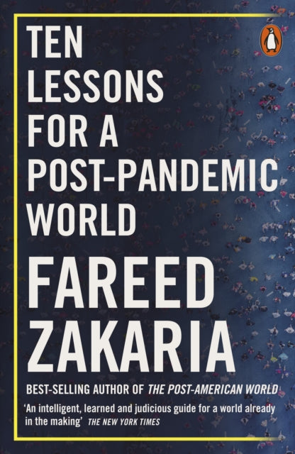 Ten Lessons For A Postpandemic World