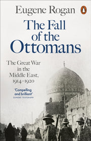 Fall Of The Ottomans