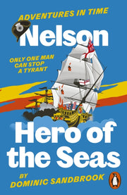 Nelson Hero Of The Seas