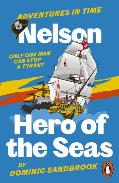 Nelson Hero Of The Seas