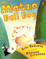Matzo Ball Boy By Shulman, Lisa