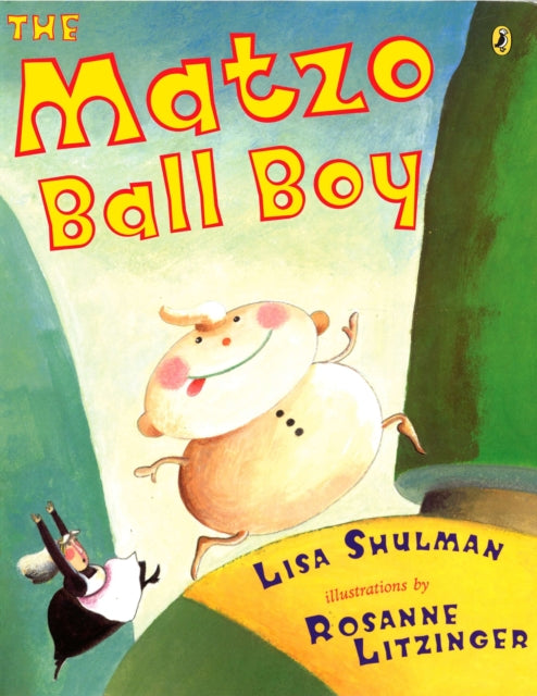Matzo Ball Boy By Shulman, Lisa