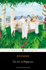 Art Of Happiness By Epicurus