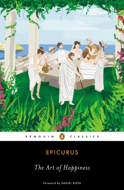 Art Of Happiness By Epicurus