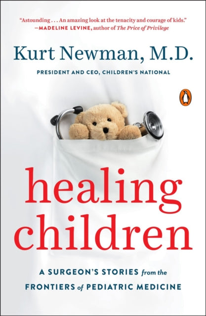 Healing Children By Newman, Kurt