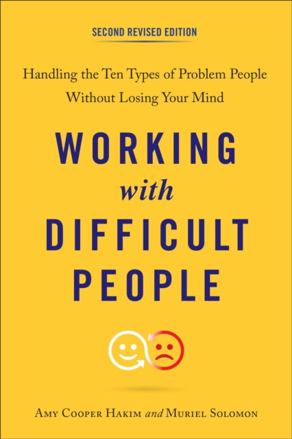 Working With Difficult People Second Rev