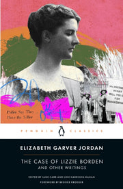 Case Of Lizzie Borden & Other Writings By Jordan, Elizabeth G